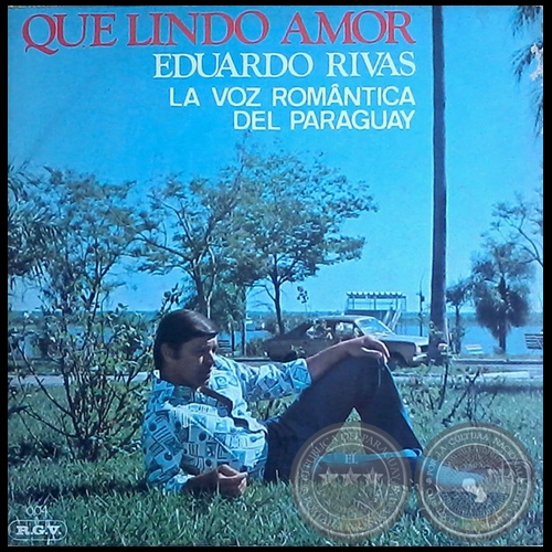 QUE LINDO AMOR - EDUARDO RIVAS - Año 1976